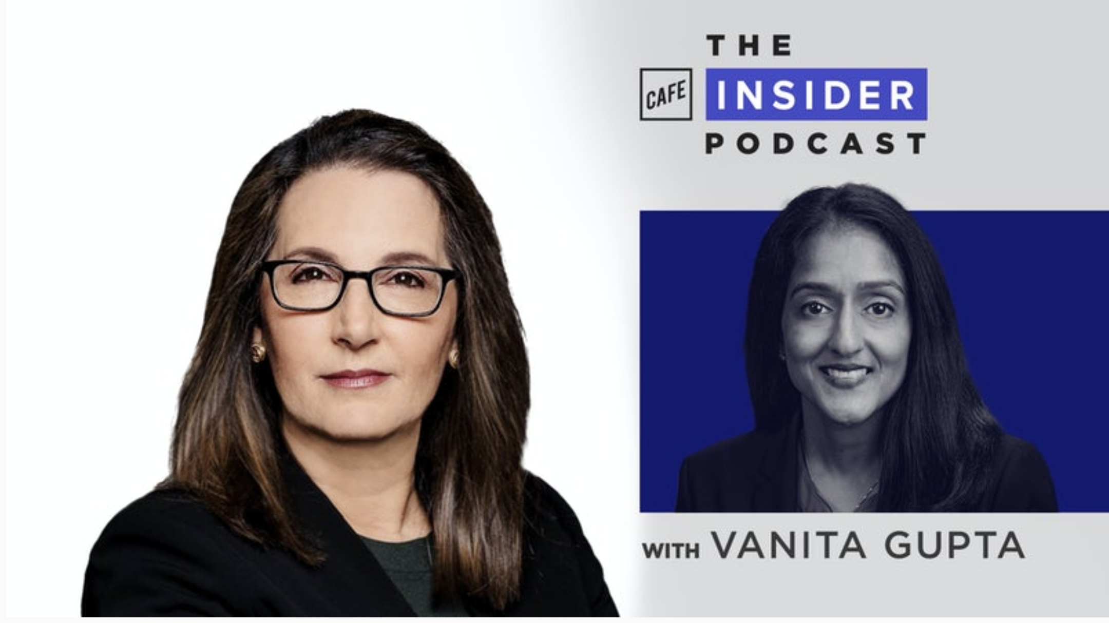  Professor Joyce Vance interviewed United States Associate Attorney General Vanita Gupta on the CAFE Insider Podcast.